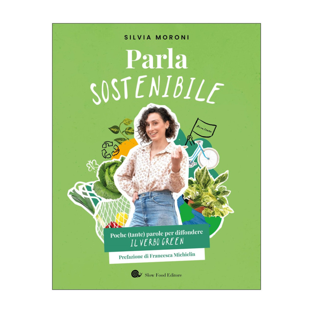 Presentazione libro: Parla sostenibile di Silvia Moroni
